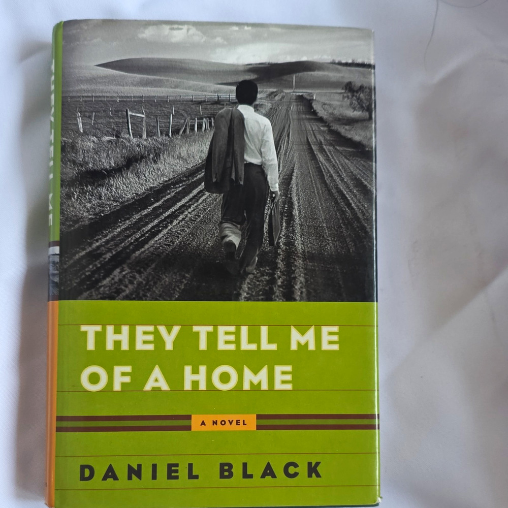 Daniel Black They Tell Me of a Home Hardcover St. Martin's Press 2005 Novel